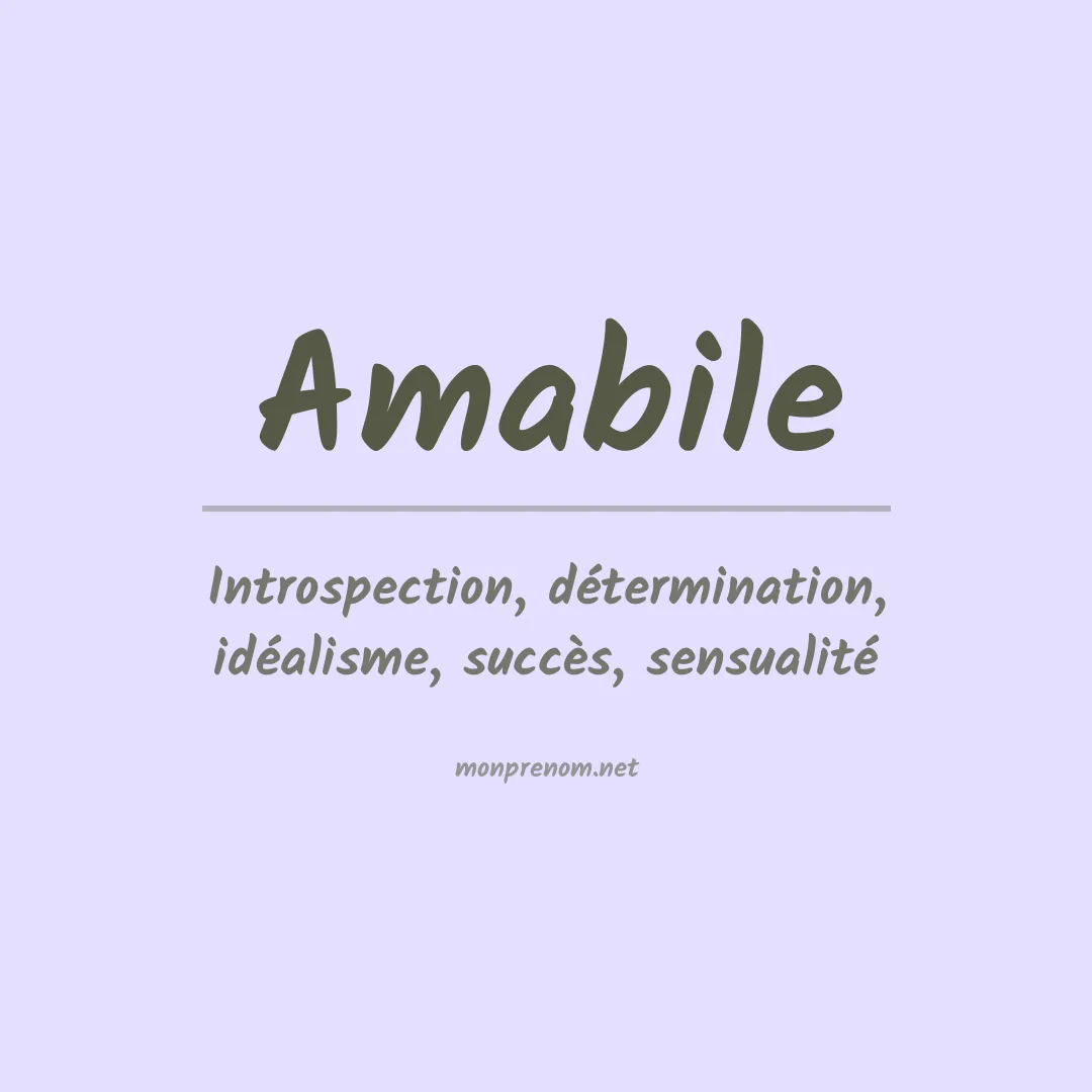 Signification du Prénom Amabile