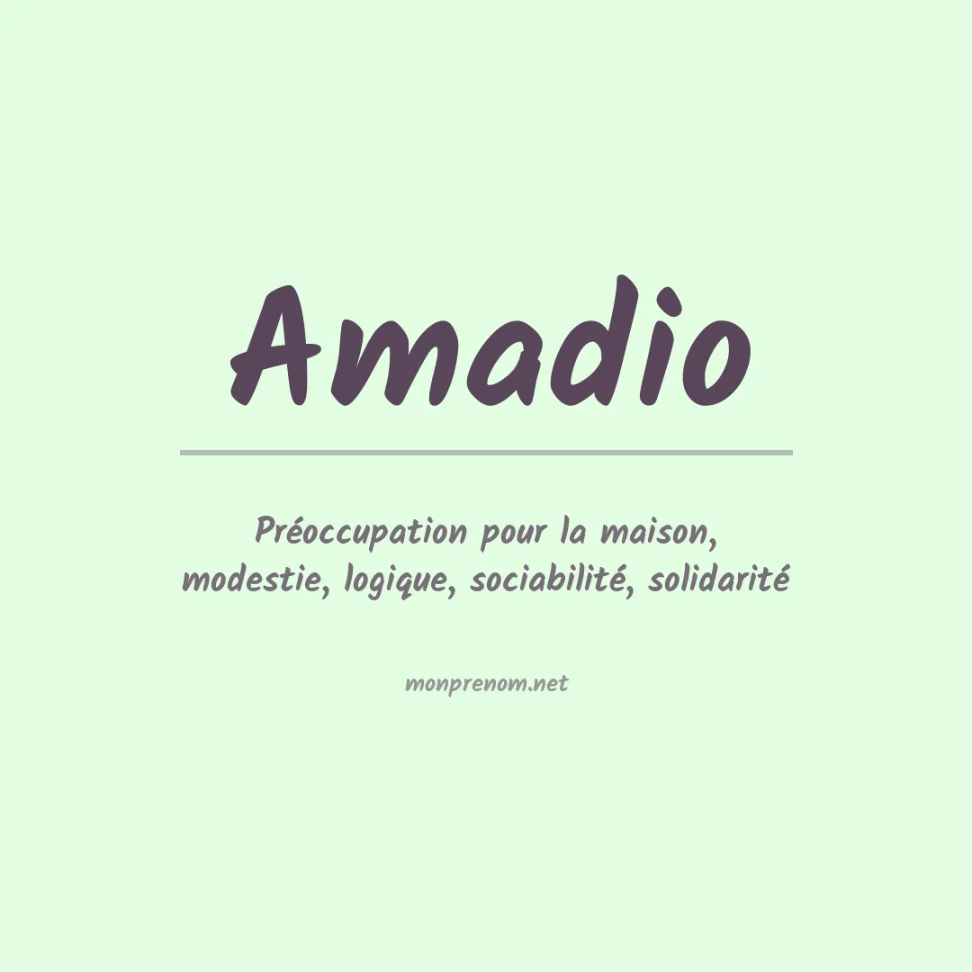 Signification du Prénom Amadio