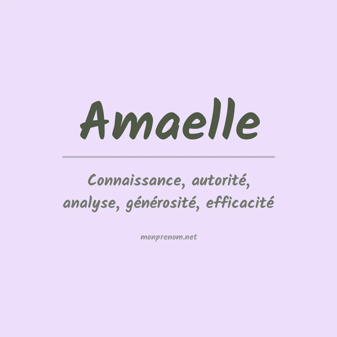 Signification du Prénom Amaelle Signification du Prénom Amaelle