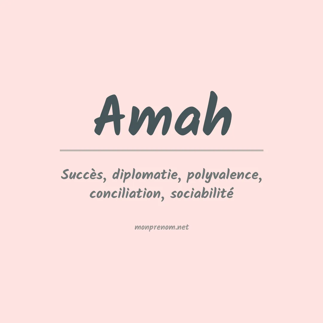 Signification du Prénom Amah Signification du Prénom Amah