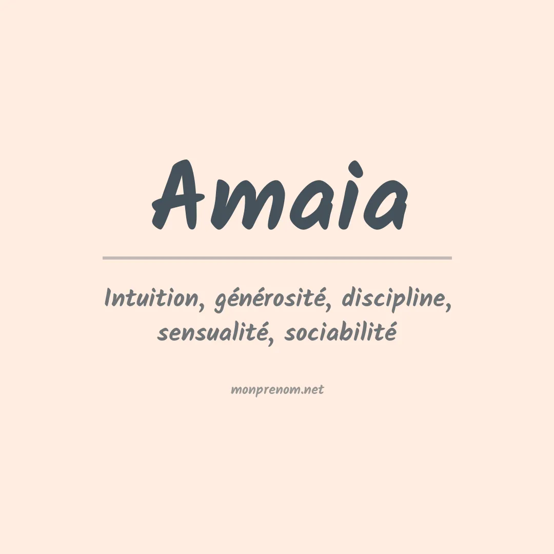 Signification du Prénom Amaia