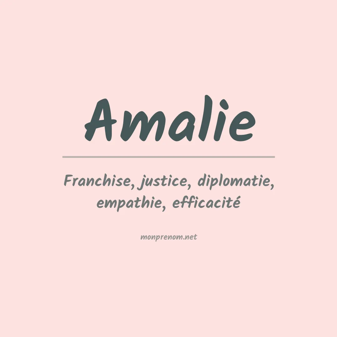 Signification du Prénom Amalie