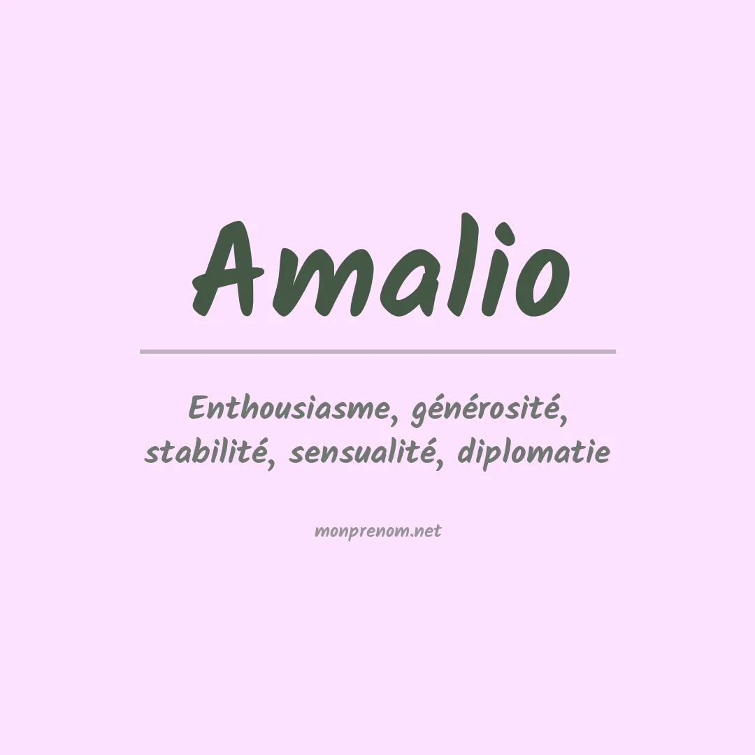 Signification du Prénom Amalio