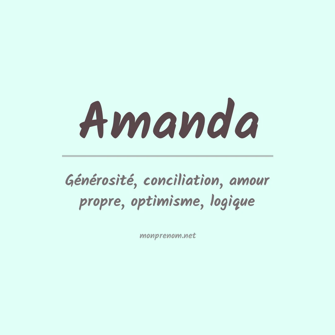 Signification du Prénom Amanda