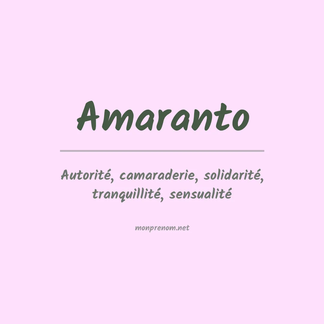 Signification du Prénom Amaranto