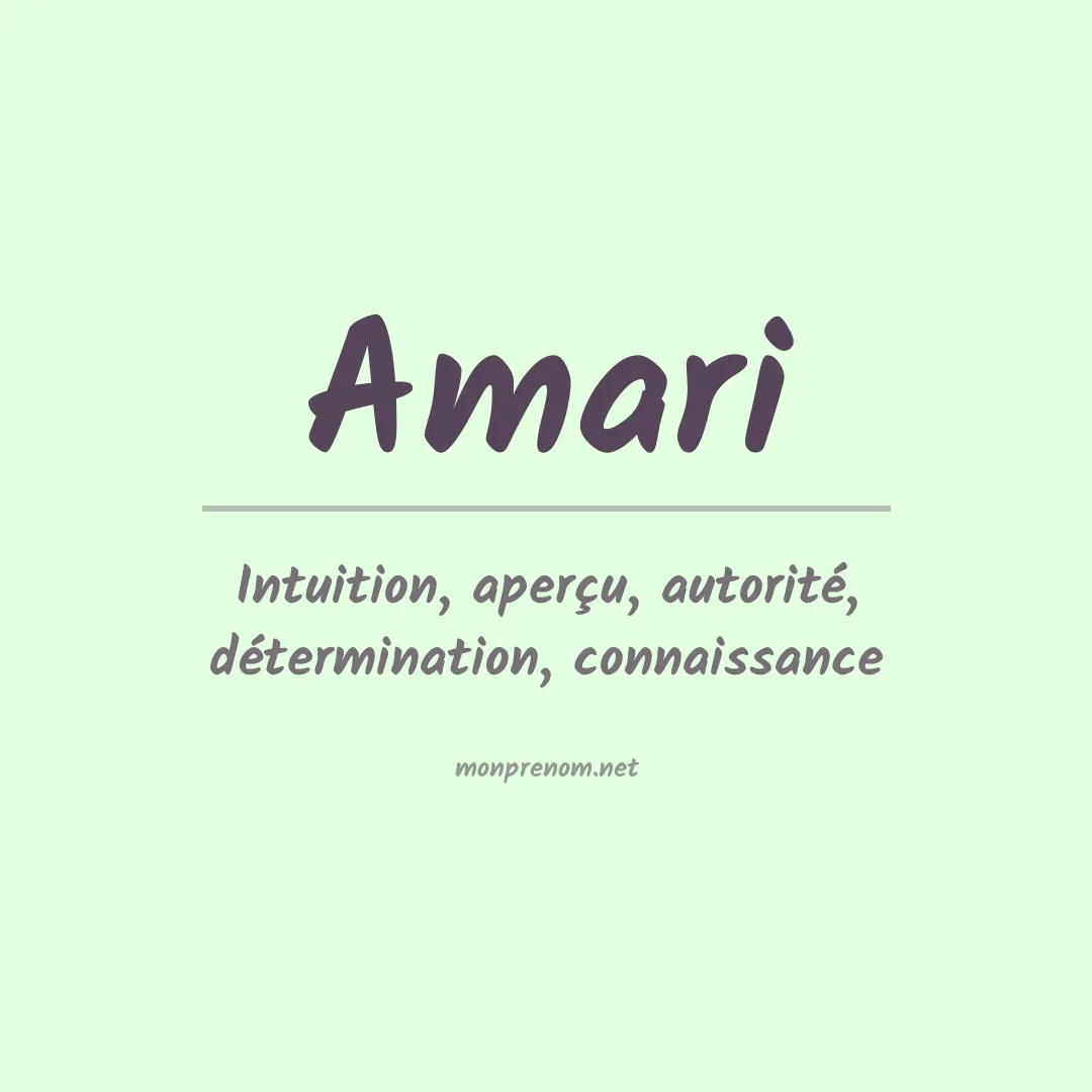 Signification du Prénom Amari