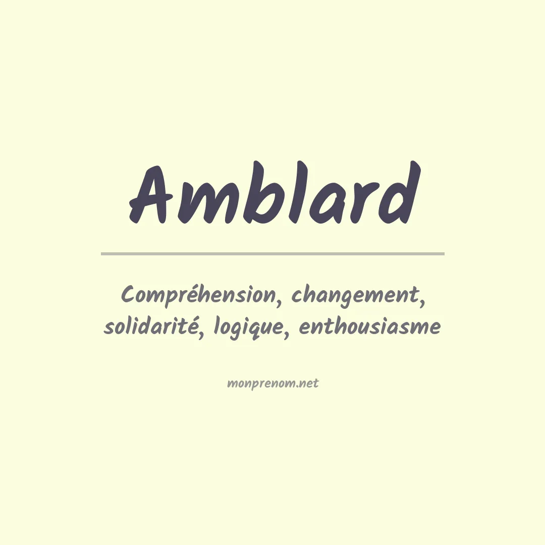 Signification du Prénom Amblard Signification du Prénom Amblard