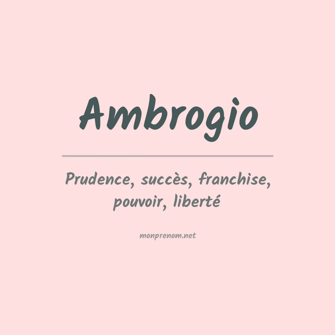 Signification du Prénom Ambrogio