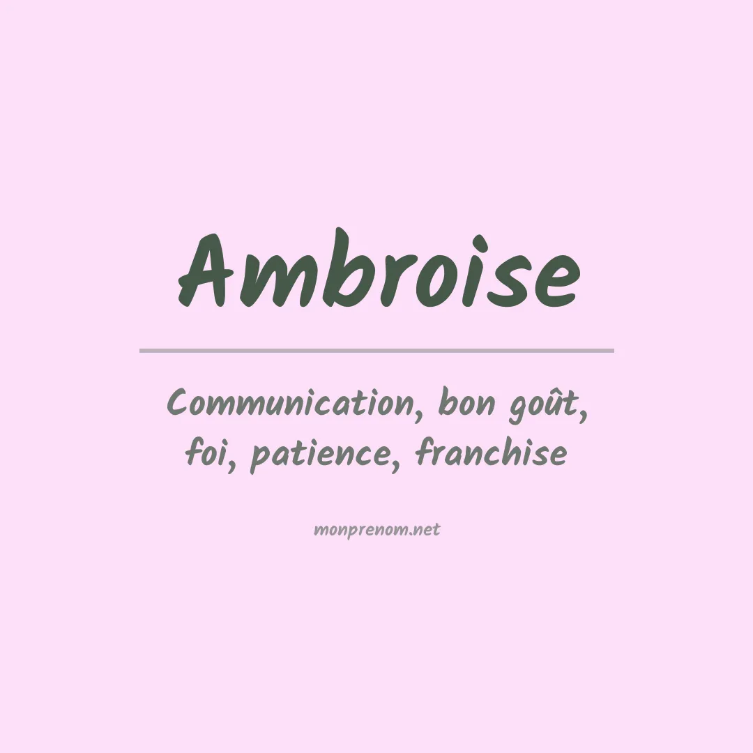 Signification du Prénom Ambroise