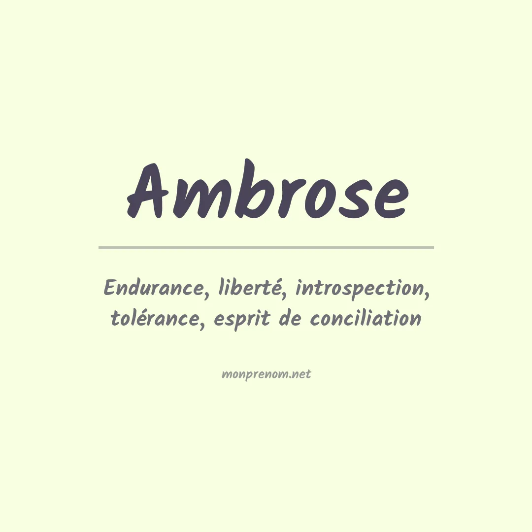 Signification du Prénom Ambrose