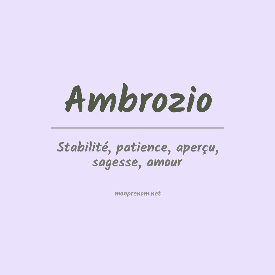 Signification du Prénom Ambrozio