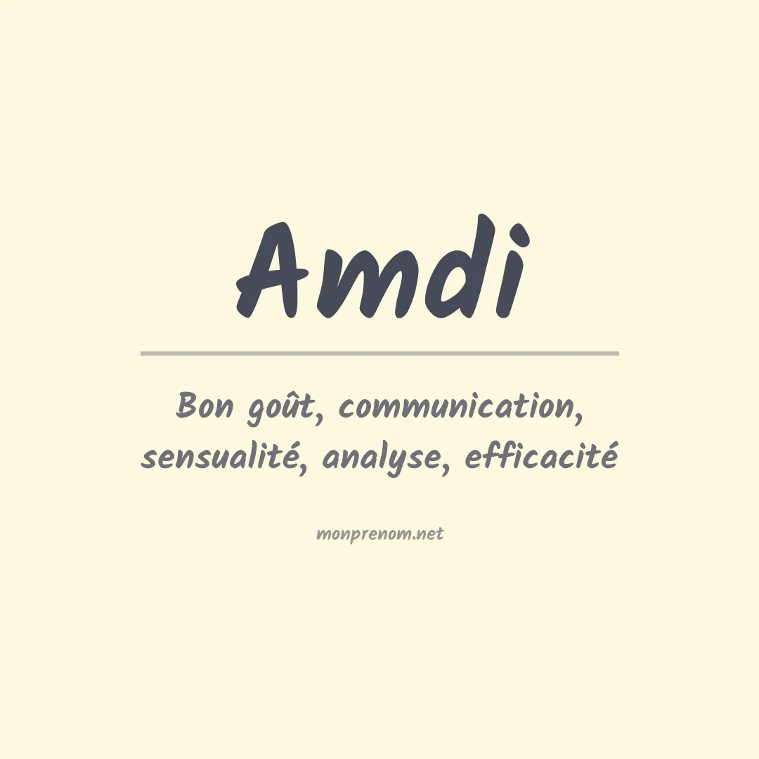 Signification du Prénom Amdi Signification du Prénom Amdi