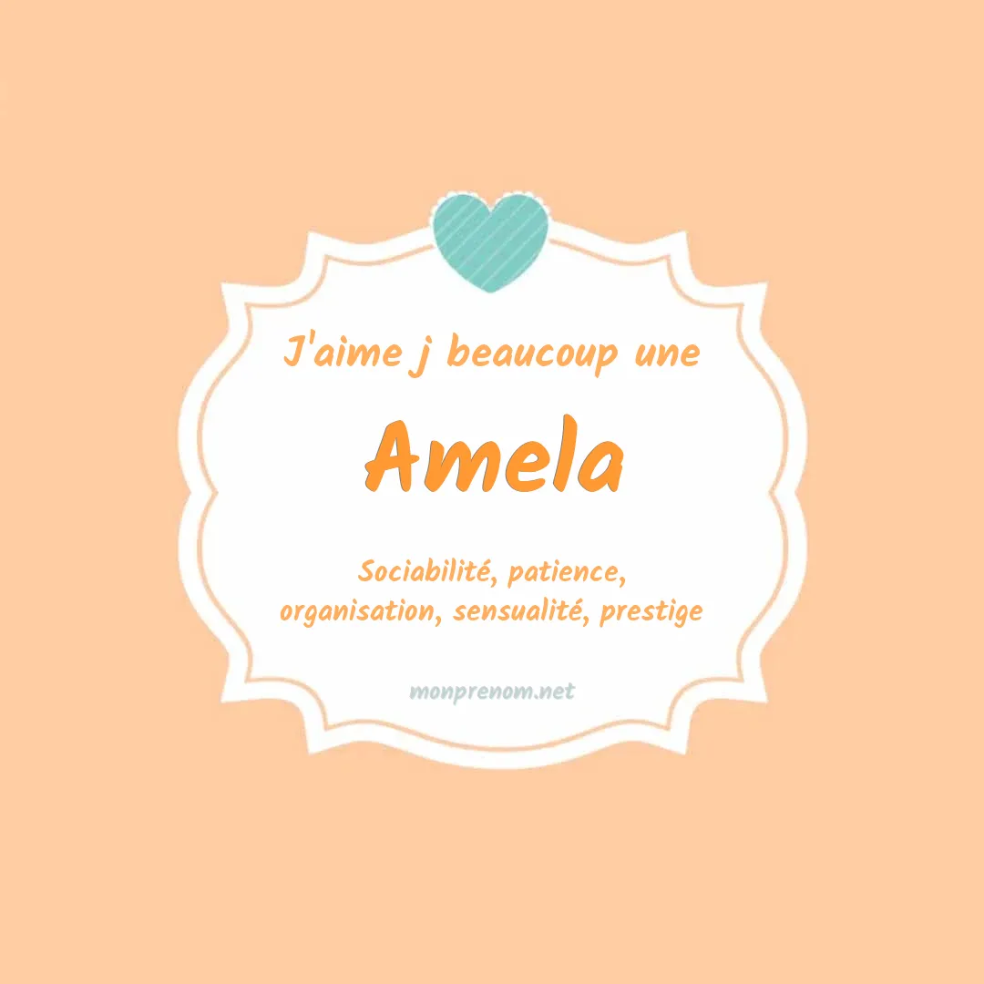 j'aime beaucoup Amela