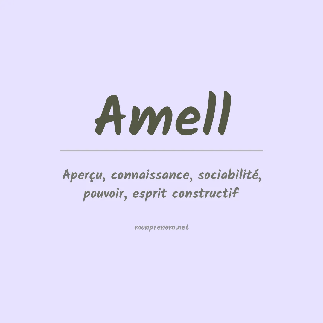 Signification du Prénom Amell