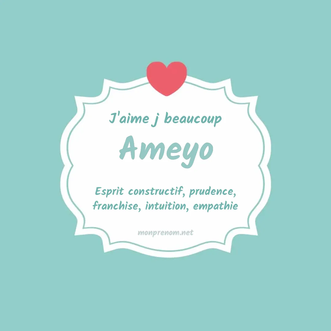 j'aime beaucoup Ameyo
