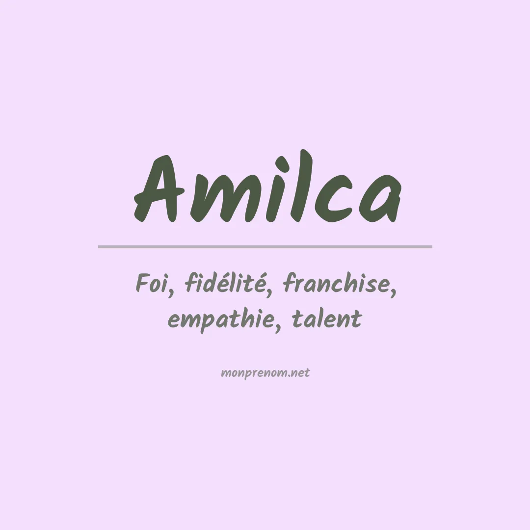 Signification du Prénom Amilca