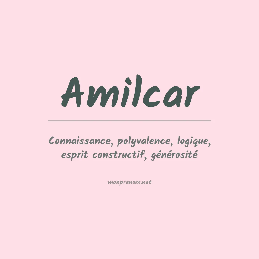 Signification du Prénom Amilcar