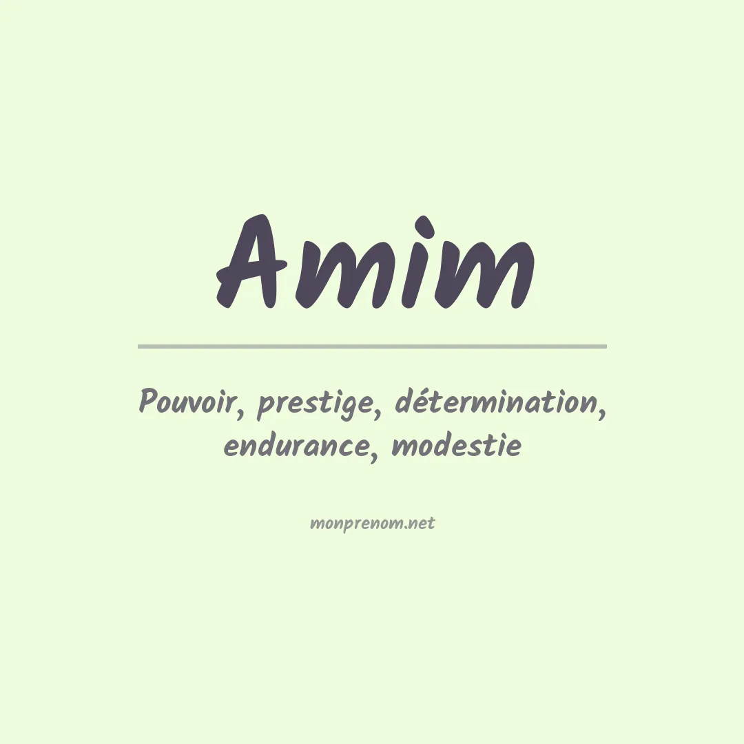 Signification du Prénom Amim