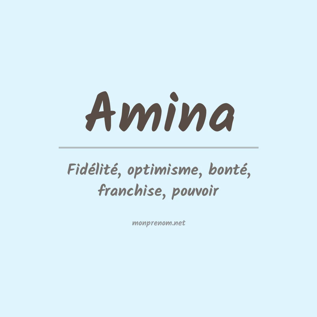 Signification du Prénom Amina