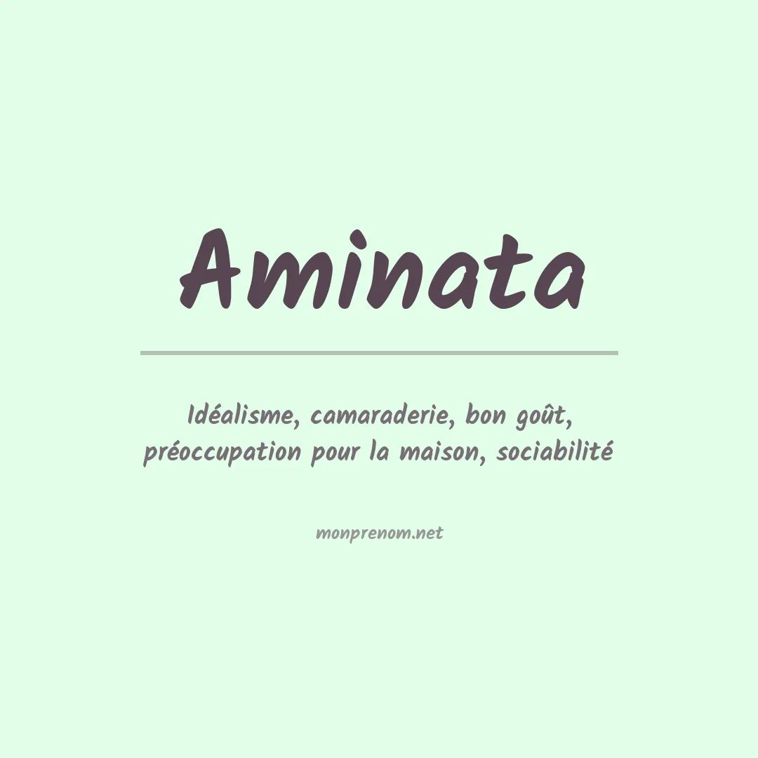 Signification du Prénom Aminata