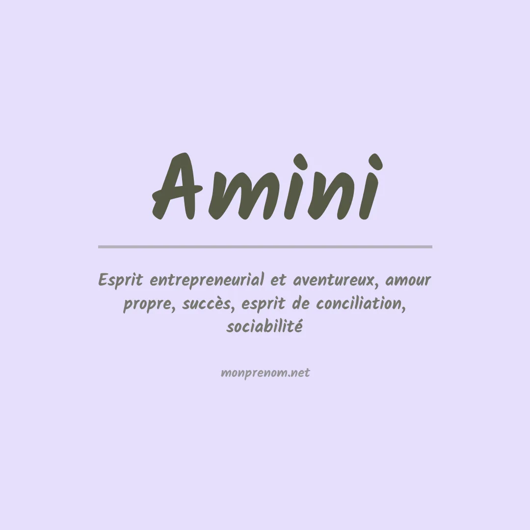 Signification du Prénom Amini