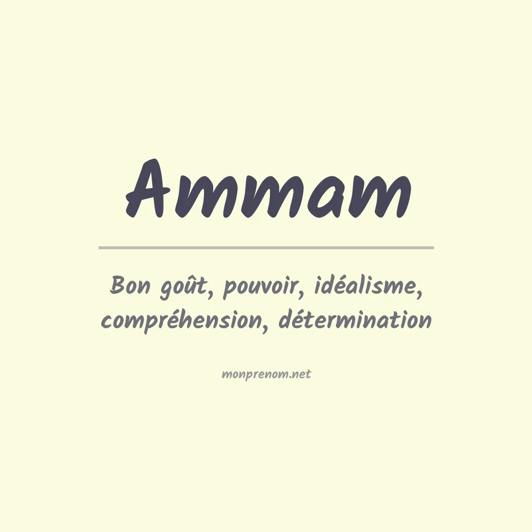 Signification du Prénom Ammam