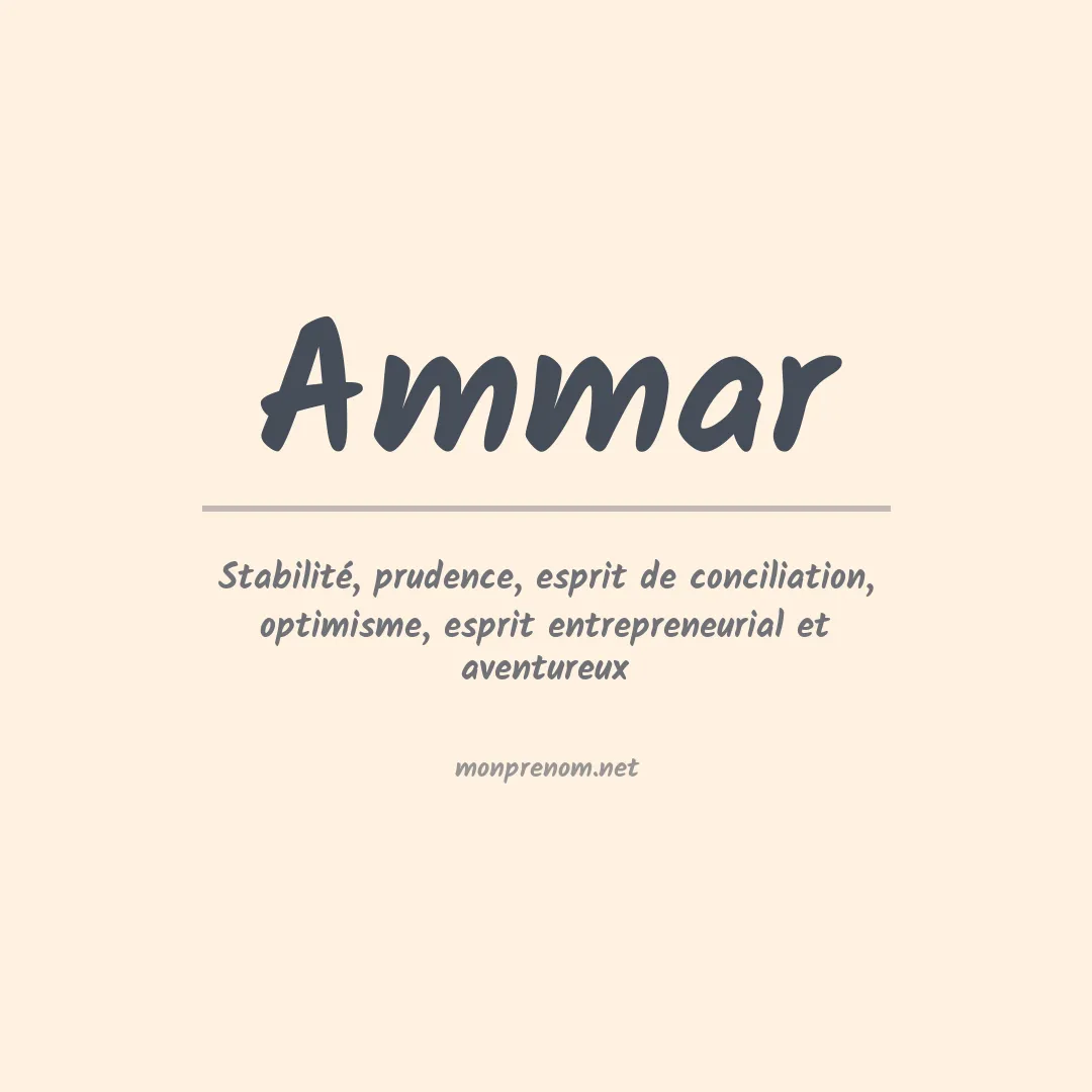 Signification du Prénom Ammar