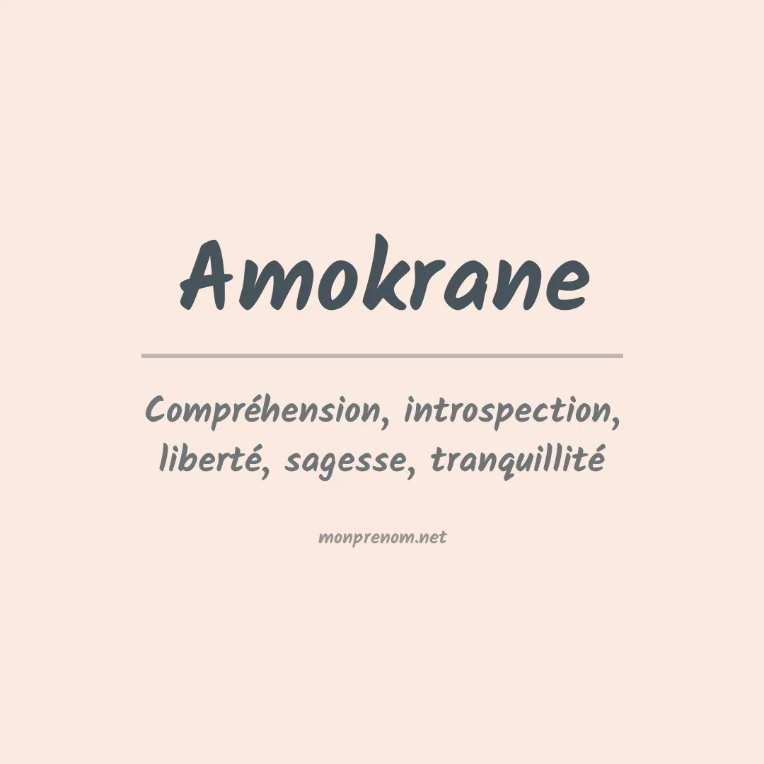 Signification du Prénom Amokrane Signification du Prénom Amokrane