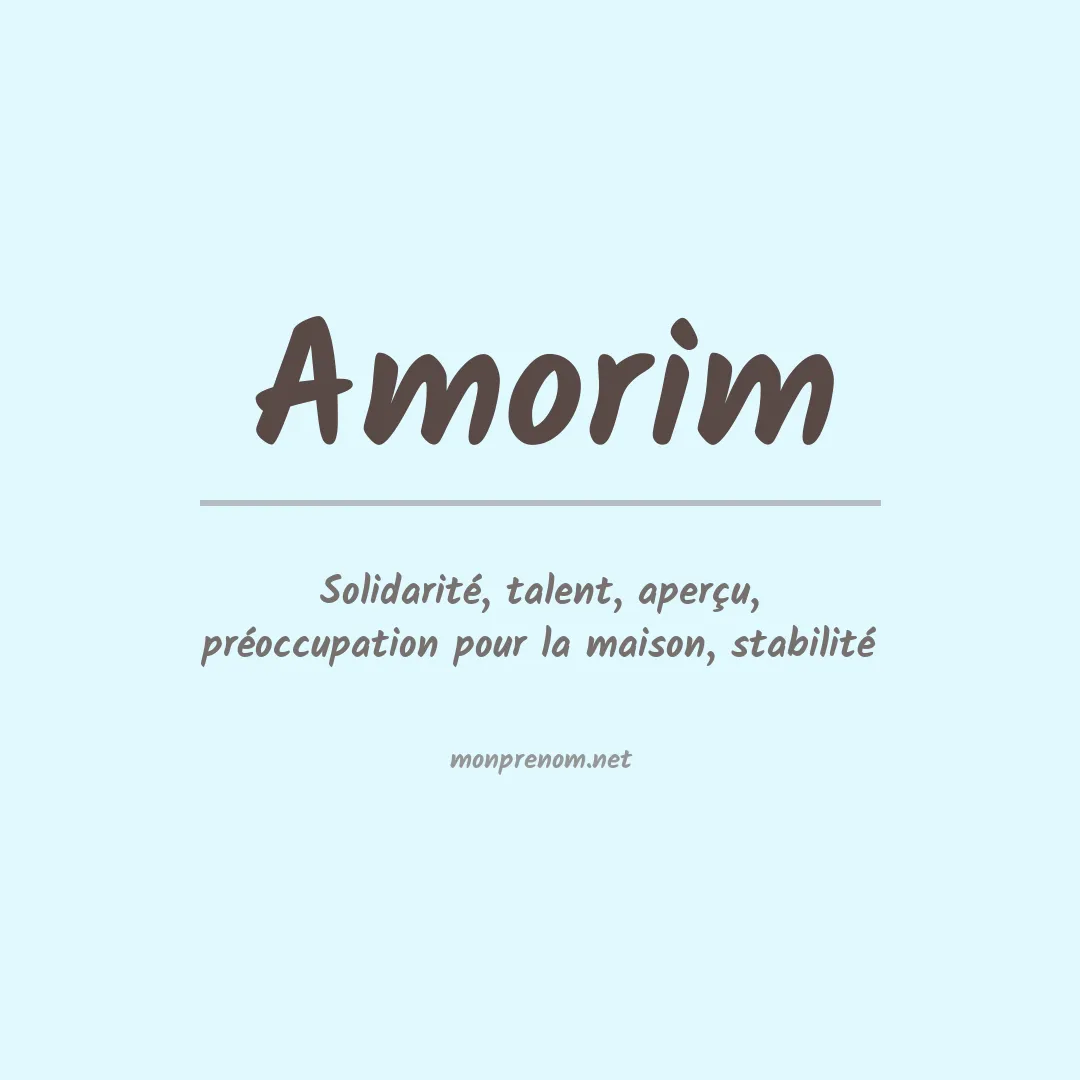 Signification du Prénom Amorim