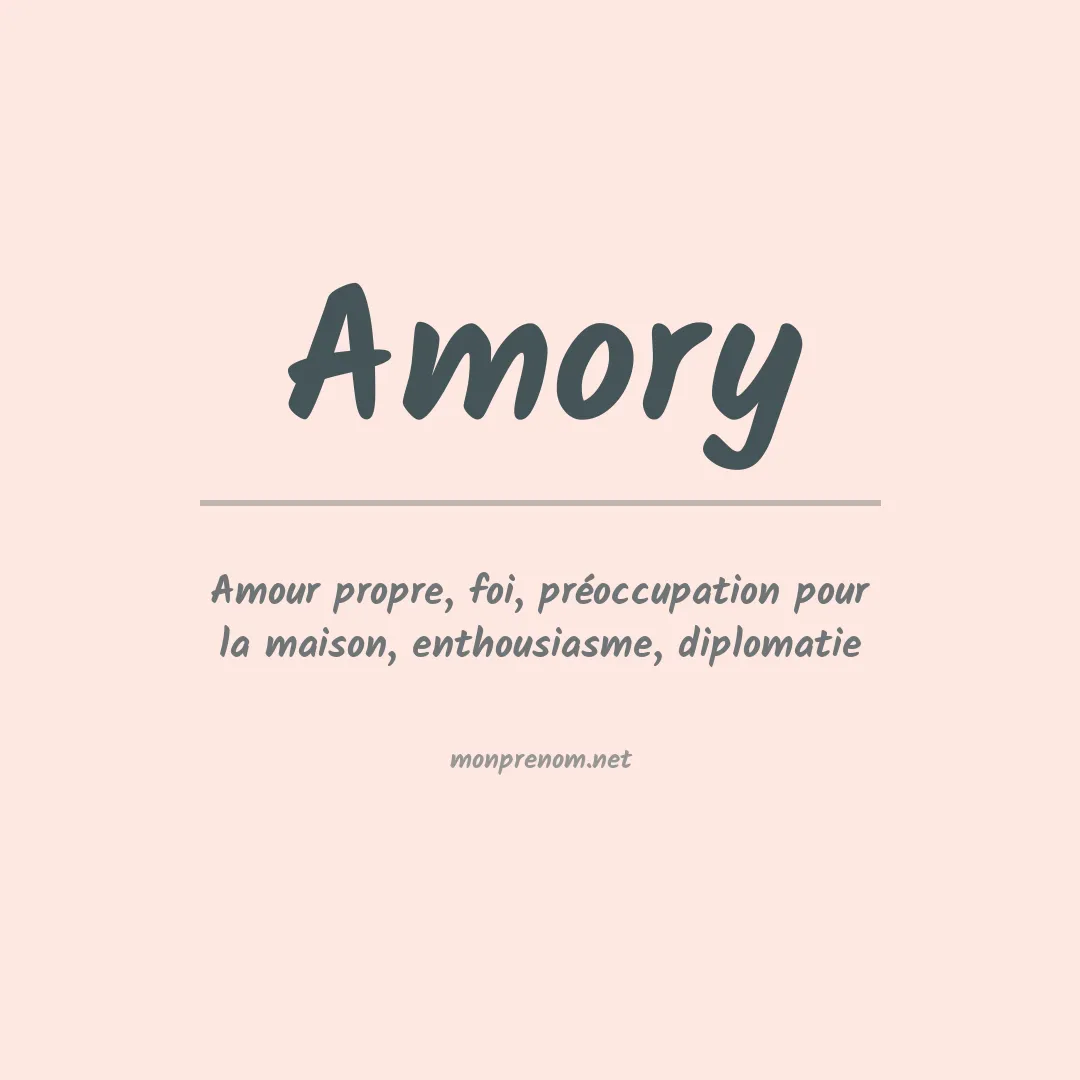 Signification du Prénom Amory