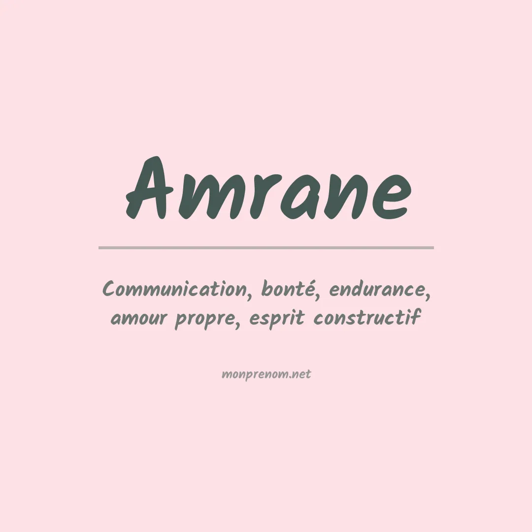 Signification du Prénom Amrane Signification du Prénom Amrane