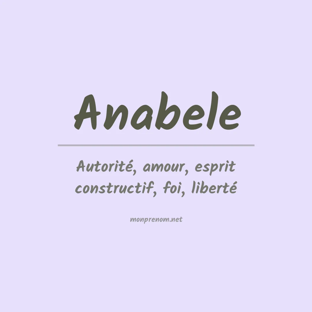 Signification du Prénom Anabele