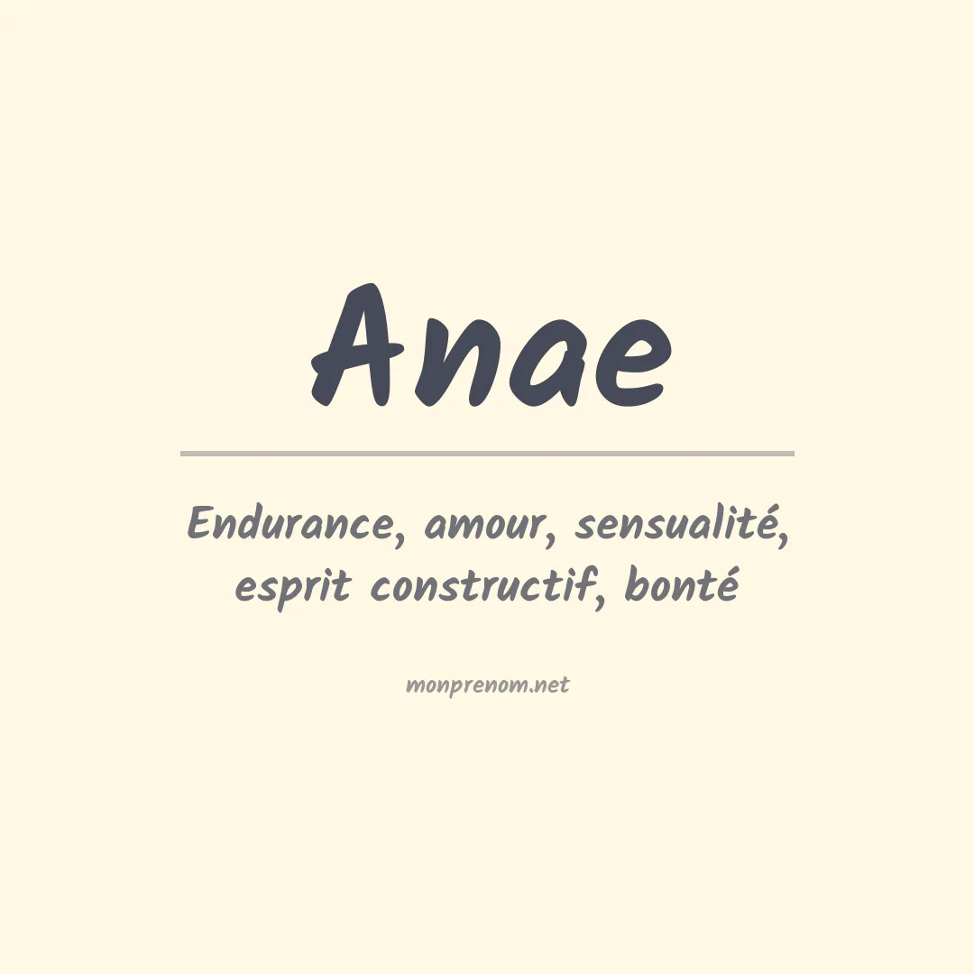 Signification du Prénom Anae