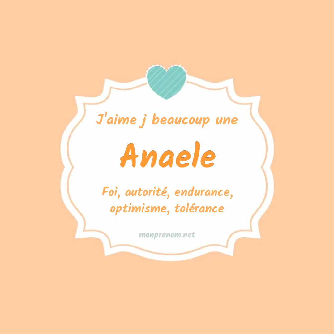 j'aime beaucoup Anaele