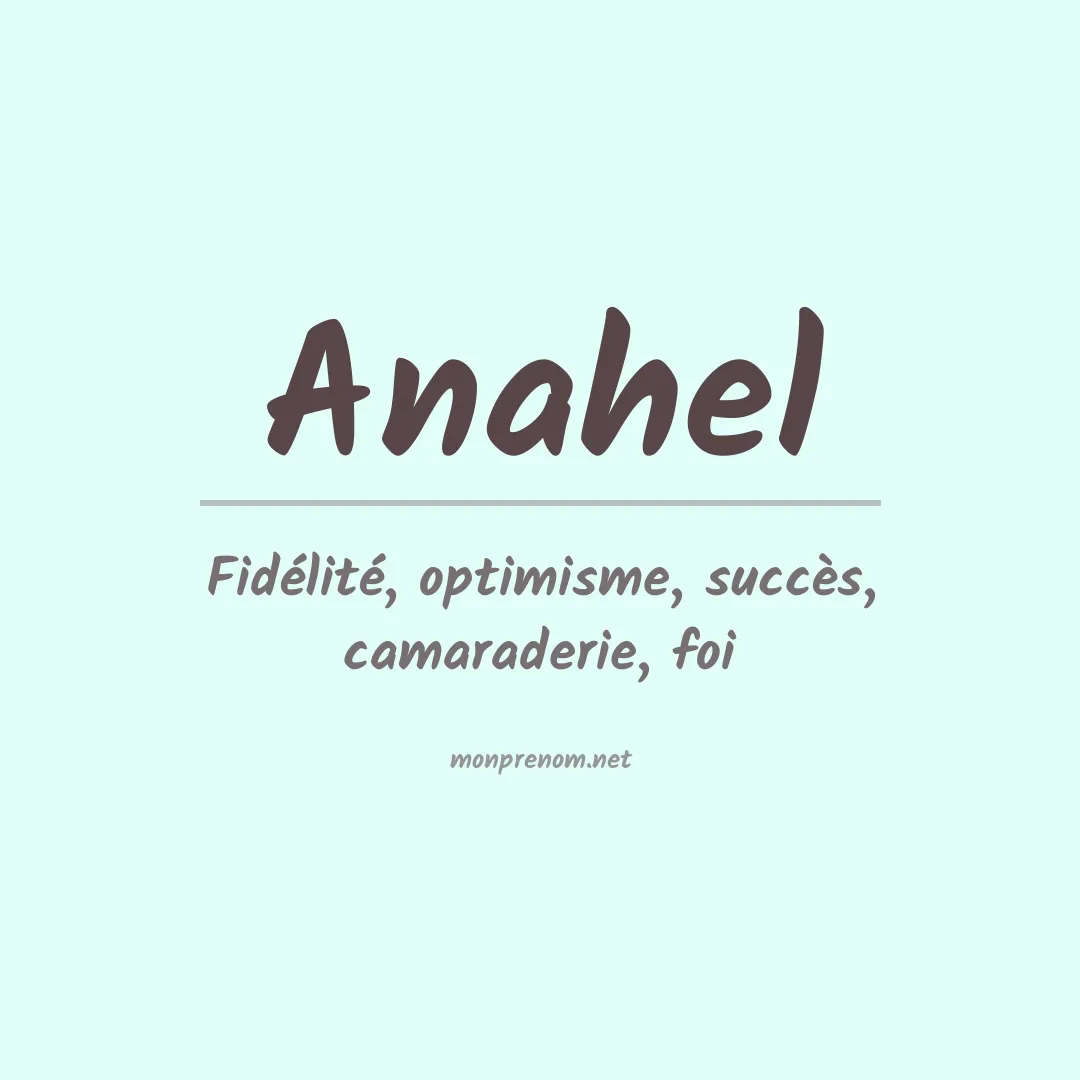 Signification du Prénom Anahel Signification du Prénom Anahel