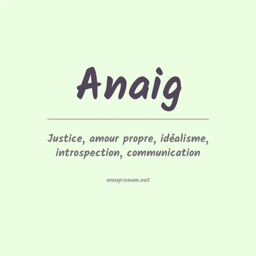 Signification du Prénom Anaig Signification du Prénom Anaig