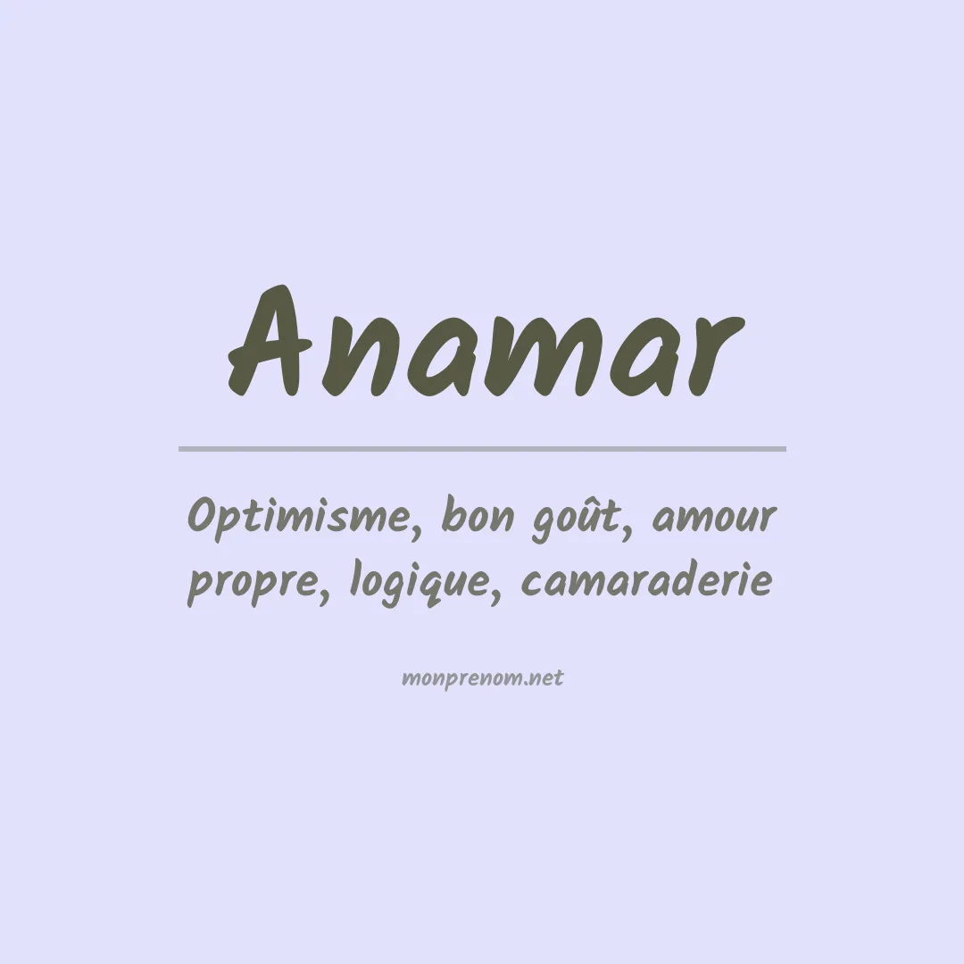 Signification du Prénom Anamar Signification du Prénom Anamar