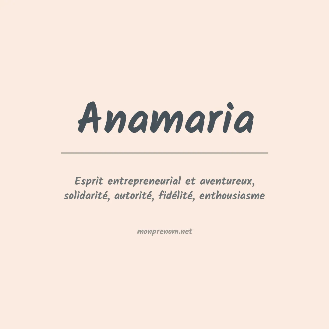 Signification du Prénom Anamaria Signification du Prénom Anamaria