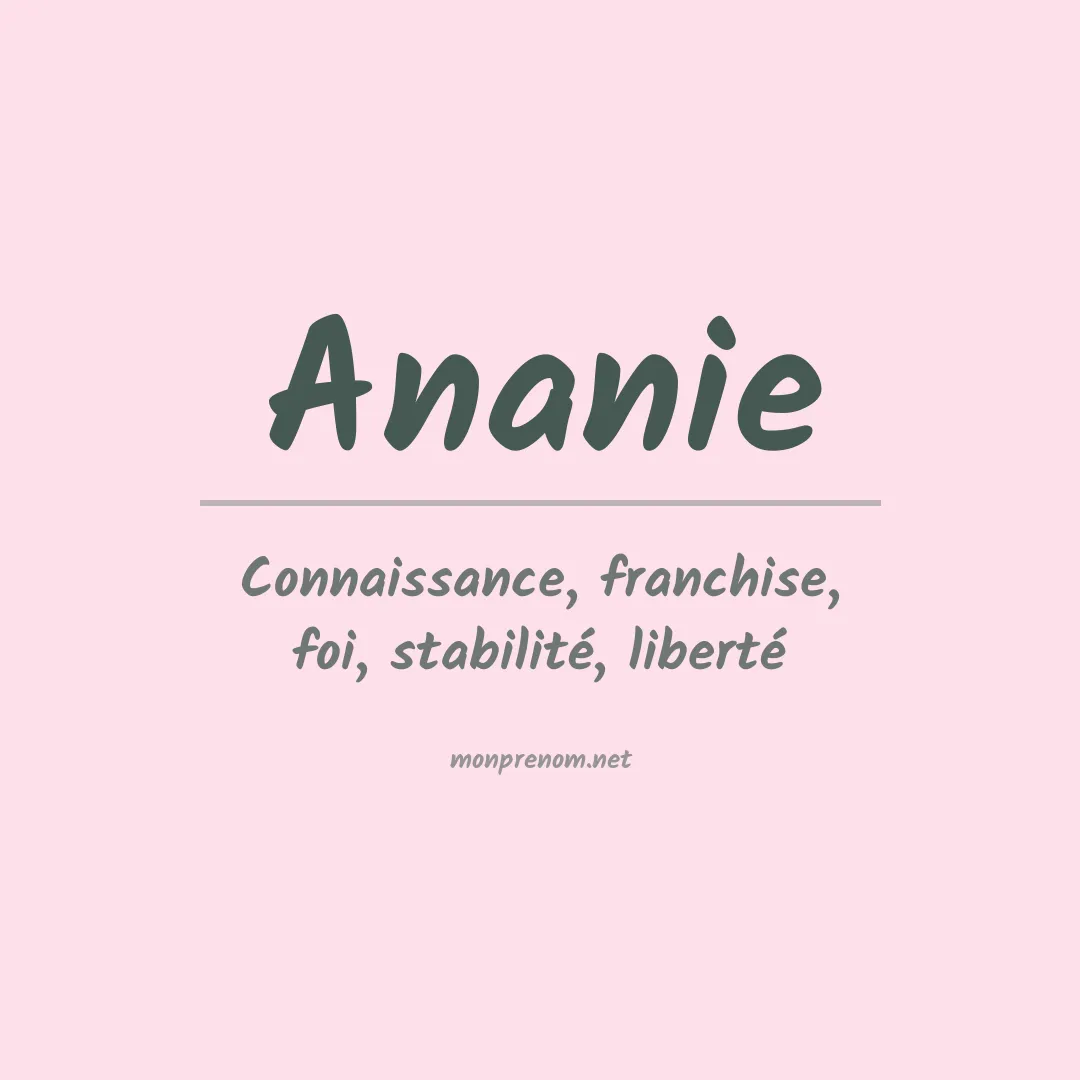 Signification du Prénom Ananie Signification du Prénom Ananie