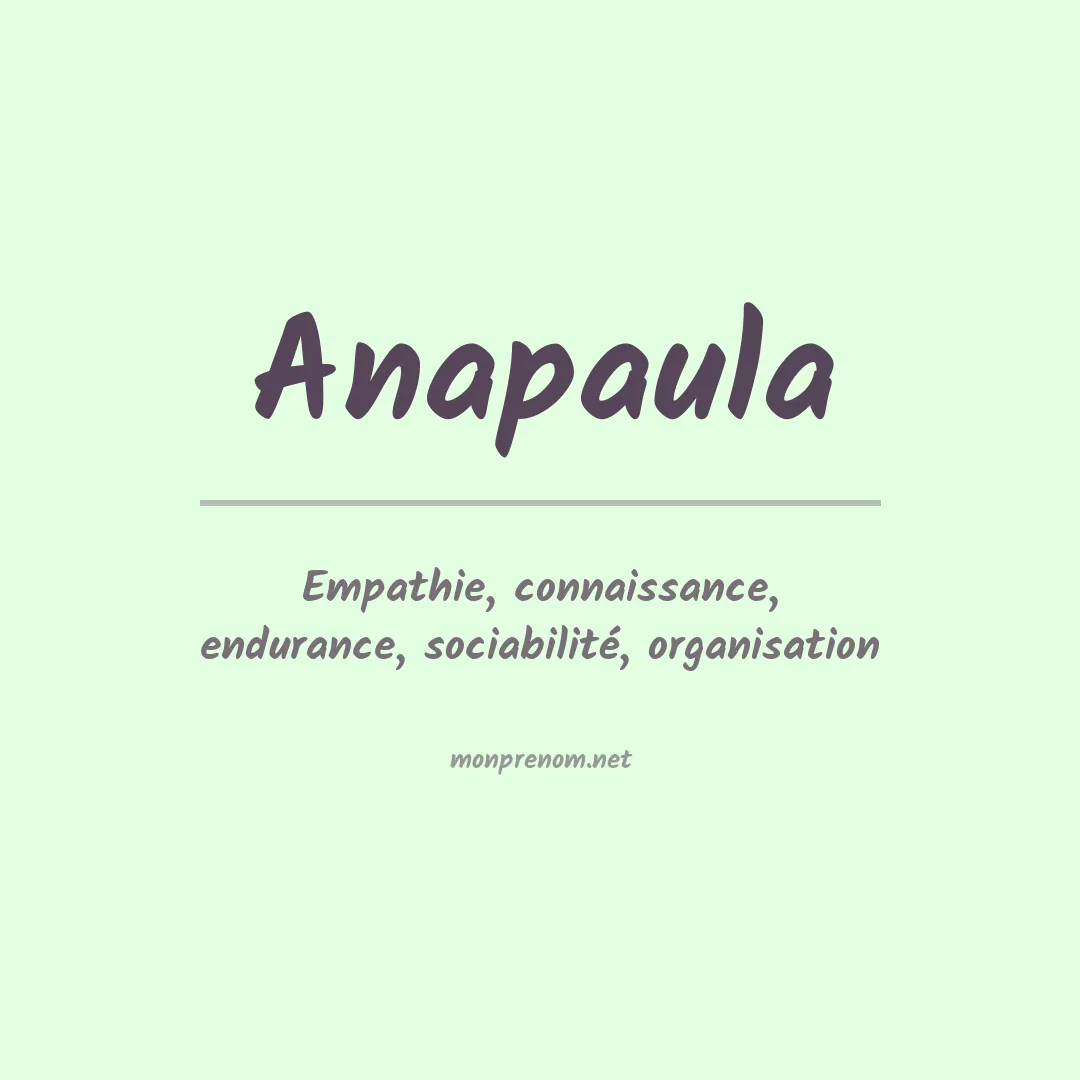 Signification du Prénom Anapaula Signification du Prénom Anapaula