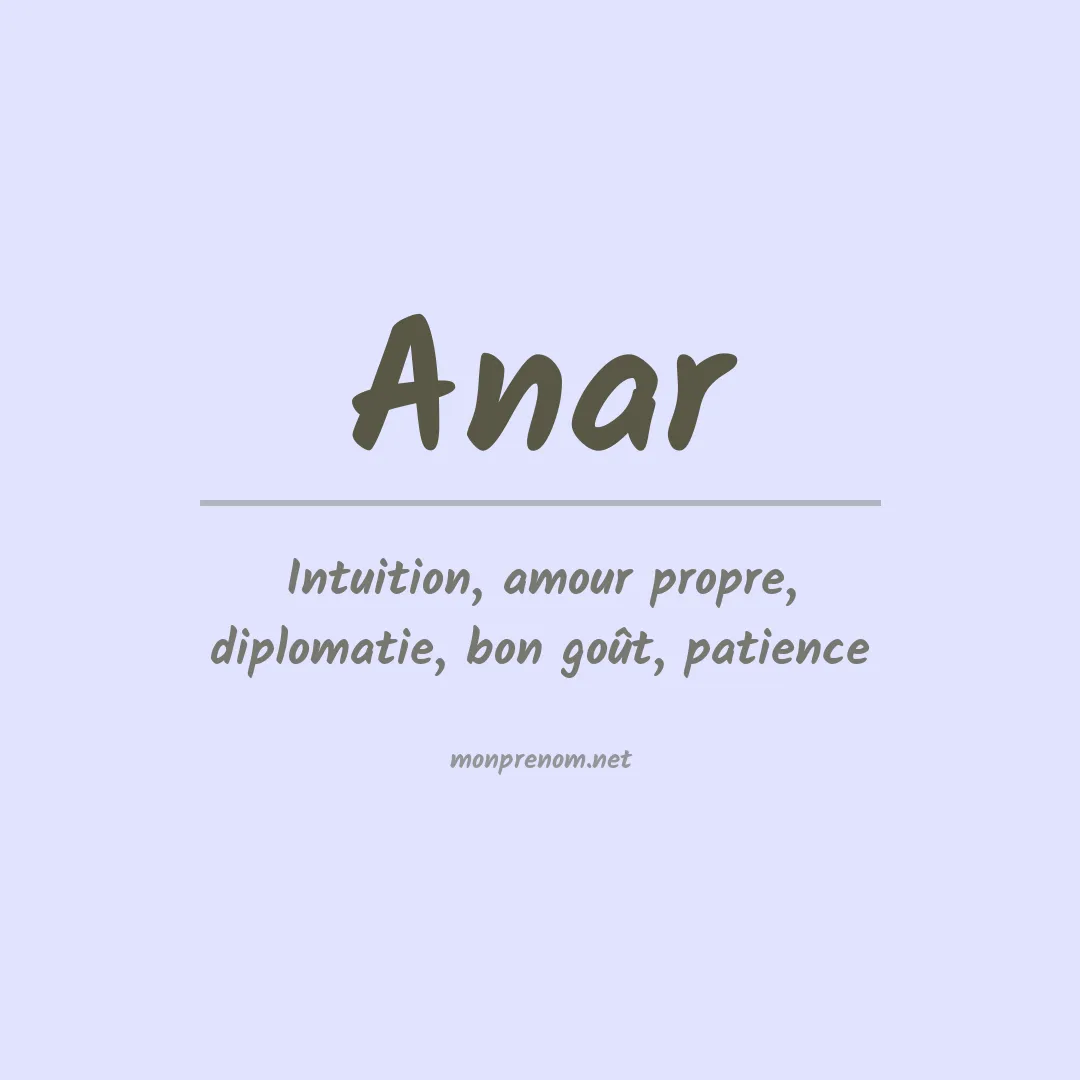 Signification du Prénom Anar