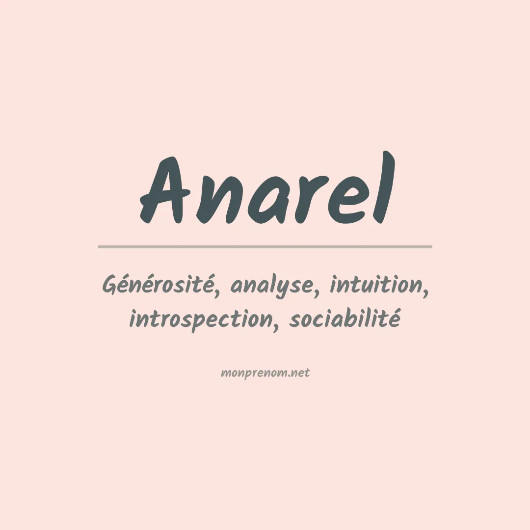 Signification du Prénom Anarel Signification du Prénom Anarel
