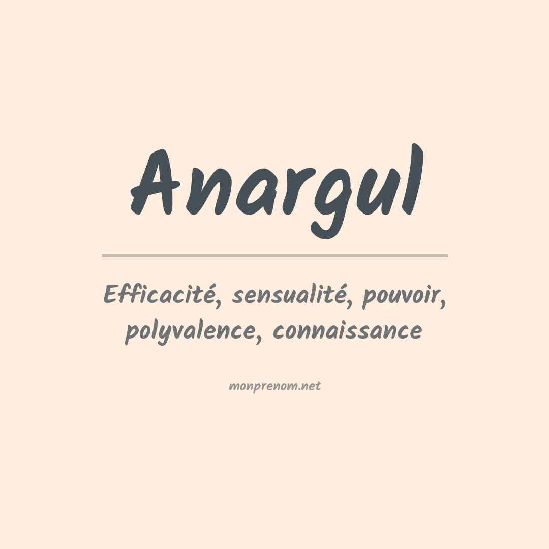 Signification du Prénom Anargul Signification du Prénom Anargul