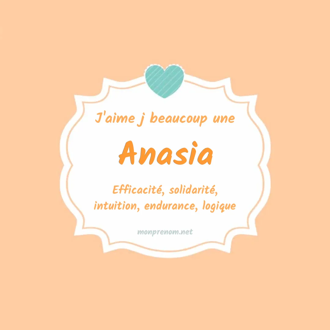 j'aime beaucoup Anasia