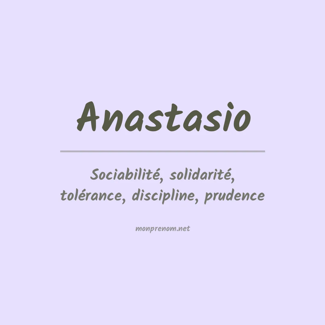 Signification du Prénom Anastasio