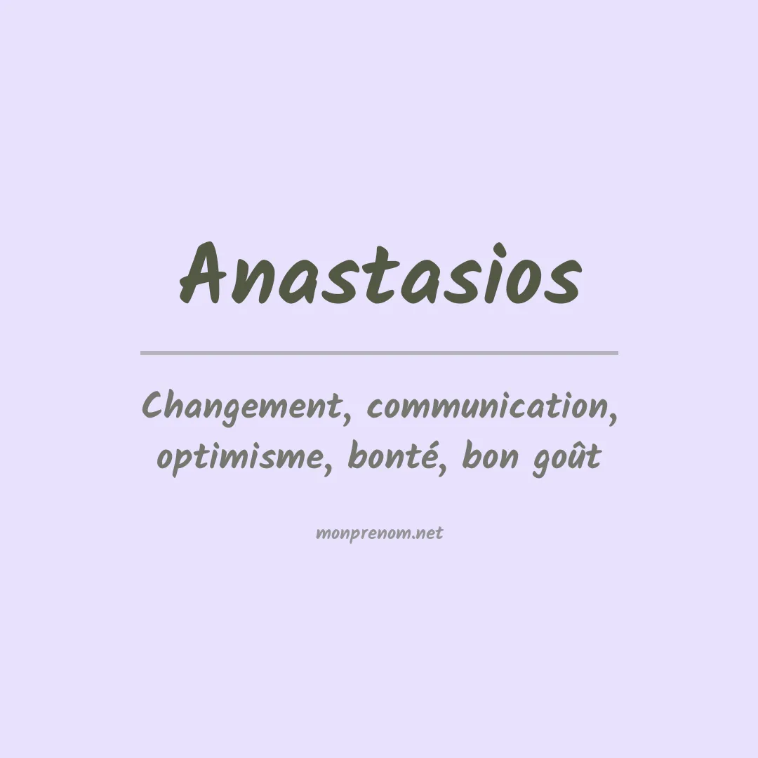 Signification du Prénom Anastasios Signification du Prénom Anastasios