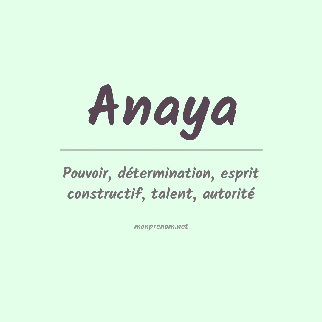 Signification du Prénom Anaya
