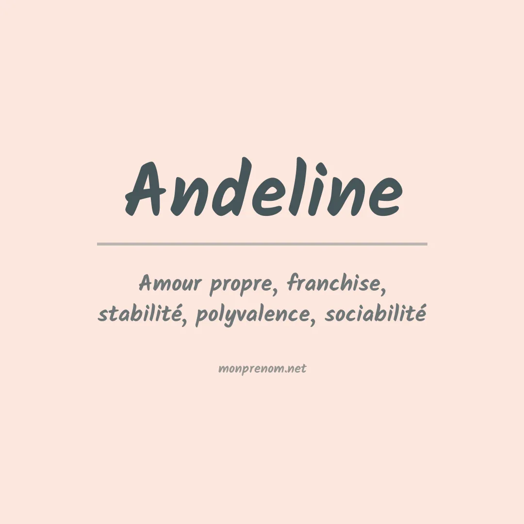 Signification du Prénom Andeline