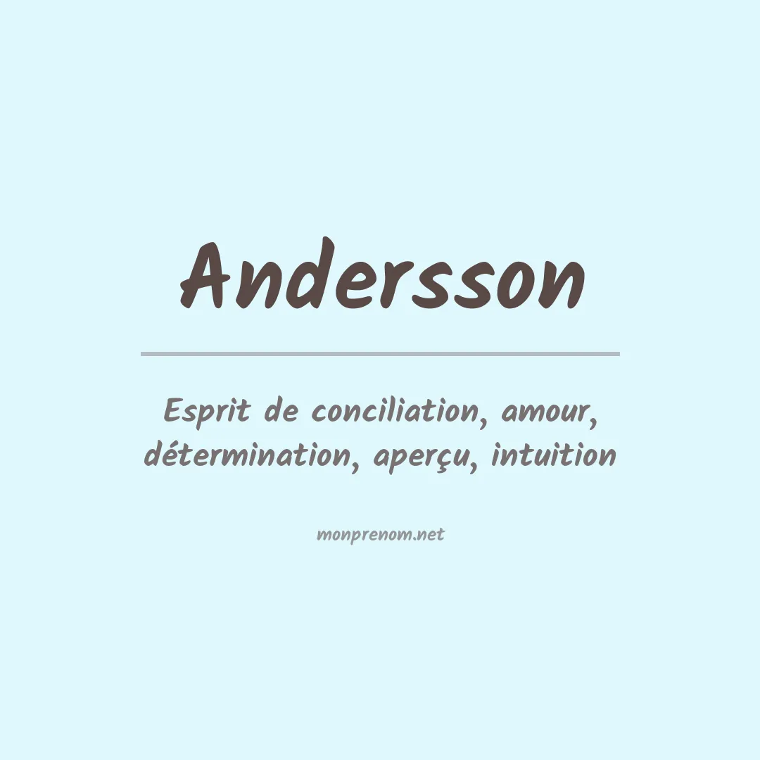 Signification du Prénom Andersson