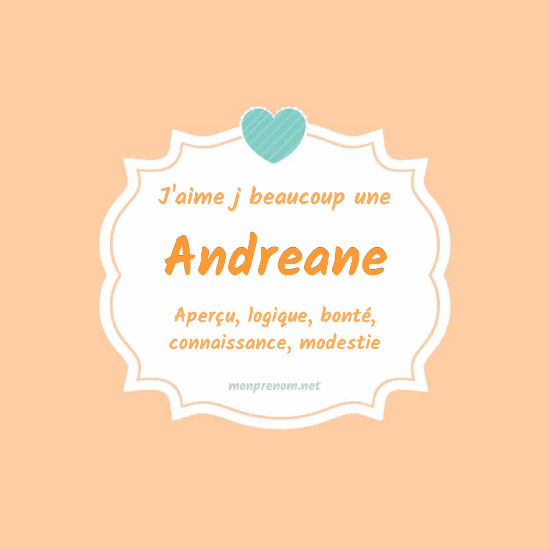 j'aime beaucoup Andreane